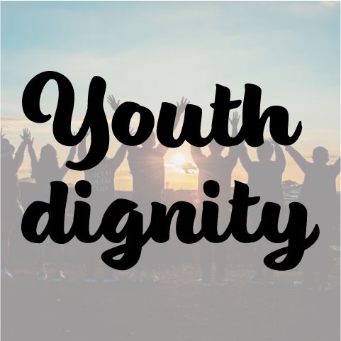 Youth.dignity